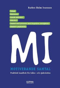 Motiverande samtal i hälso-och sjukvården