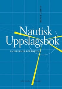 Nautisk uppslagsbok : facktermer för båtfolk (e-bok)