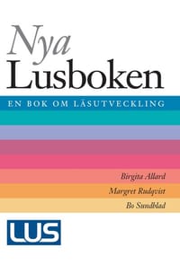 Nya Lusboken : En Bok Om Läsutveckling