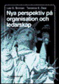 Nya perspektiv på organisation och ledarskap