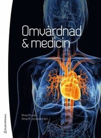 Omvårdnad & medicin
