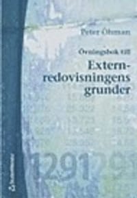 Övningsbok till Externredovisningens grunder