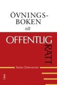 Övningsboken till Offentlig rätt
