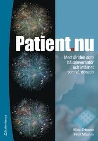 Patient.nu : med världen som hälsoleverantör och internet som vårdcoach