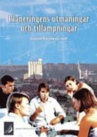 Planeringens utmaningar och tillämpningar