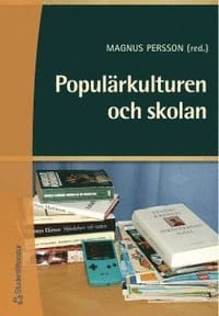 Populärkulturen och skolan