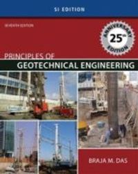 Principles of Geotechnical Engineering - SI Version | 7:e upplagan