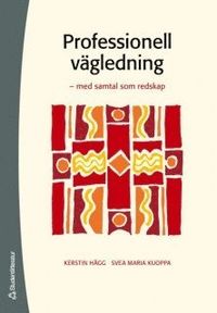 Professionell vägledning: med samtal som redskap