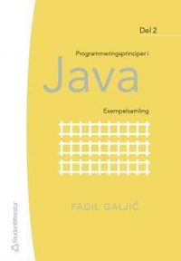 Programmeringsprinciper i Java - Exempelsamling Del 2