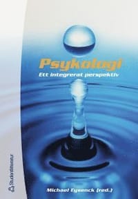 Psykologi : - Ett integrerat perspektiv