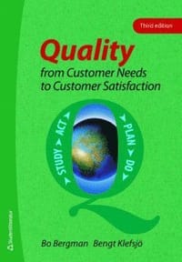Quality from Customer Needs to Customer Satisfaction