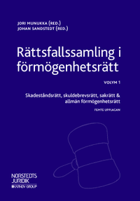 Rättsfallssamling i förmögenhetsrätt Vol. 1, Skadeståndsrätt, skuldebrevsrätt, sakrätt & allmän förmögenhetsrätt