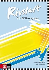 Rivstart B1+B2 Övningsbok, andra upplagan