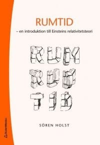 Rumtid : en introduktion till Einsteins relativitetsteori
