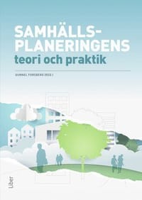 Samhällsplaneringens teori och praktik