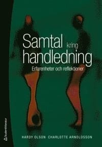 Samtal kring handledning : erfarenheter och reflektioner