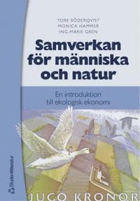 Samverkan för människa och natur : en introduktion till ekologisk ekonomi