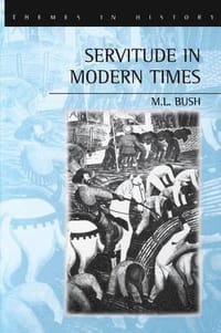 Servitude in Modern Times