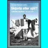 Skjorta eller själ?