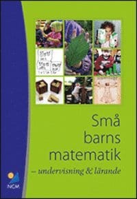 Små barns matematik - undervisning och lärande NY!