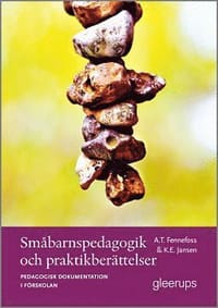 Småbarnspedagogik och praktikberättelser