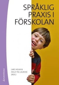 Språklig praxis i förskolan