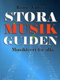 Stora Musikguiden : musikteori för alla | 1:a upplagan