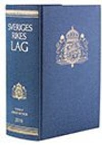 Sveriges Rikes Lag 2016 (klotband) : Sveriges Rikes Lag gillad och antagen på Riksdagen år 1734, stadfäst av Konungen den 23 januari 1736. Med tillägg av författningar som kommit ut från trycket fram