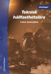Teknisk hållfasthetslära - lösningar