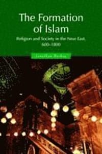 The Formation of Islam