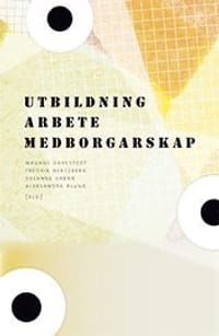 Utbildning, arbete, medborgarskap : strategier för social inkludering i den mångetniska staden