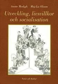 Utveckling, livsvillkor och socialisation, Lärobok, ny upplaga