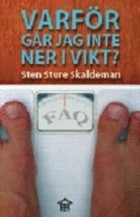 Varför går jag inte ner i vikt?