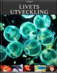 Vetenskapens universum. Livets utveckling | 3:e upplagan