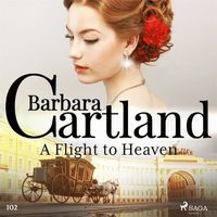 A Flight to Heaven (Barbara Cartland