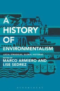 A History of Environmentalism