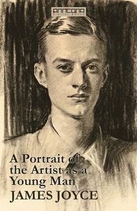 A Portrait of the Artist as a Young Man (e-bok)