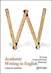 Academic Writing in English : A practical handbook
