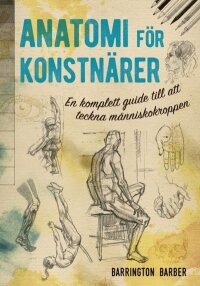 Anatomi For Konstnarer (e-bok)