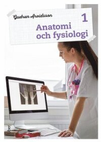 Anatomi Och Fysiologi 1 Fakta Och Uppgifter - Upplaga 1 - Häftad ...