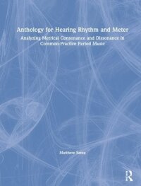 Anthology for Hearing Rhythm and Meter