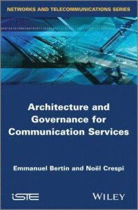 Architecture and Governance for Communication Services