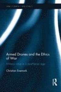 Armed Drones and the Ethics of War