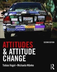 Attitudes and Attitude Change