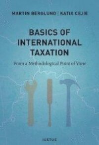Basics of international taxation : from a methodological point of view