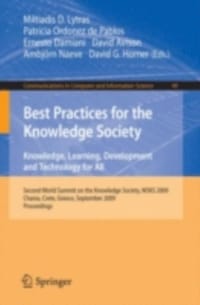 Best Practices for the Knowledge Society. Knowledge, Learning, Development and Technology for All (e-bok)