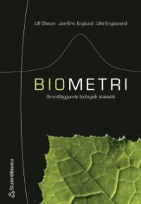 Biometri : grundläggande biologisk statistik