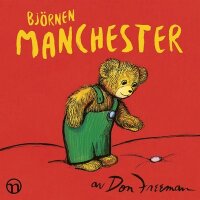 Björnen Manchester (ljudbok)
