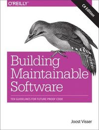 Building Maintainable Software, C# Edition