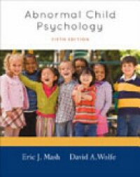 Bundle: Abnormal Psychology : an Integrative Approach + Abnormal Child Psychology